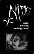 Nidd : Pure Fucking Underground